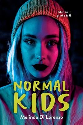 Normal Kids - Melinda Di Lorenzo - cover