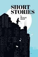 Short Stories - Michael Guest - cover