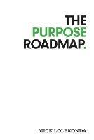 The Purpose Roadmap