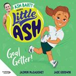 Little Ash Goal Getter!