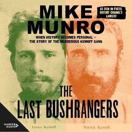 The Last Bushrangers