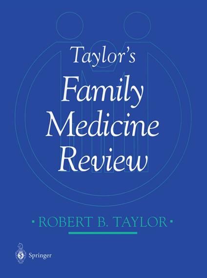 Taylor’s Family Medicine Review