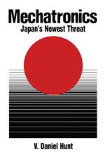 Mechatronics: Japan's Newest Threat