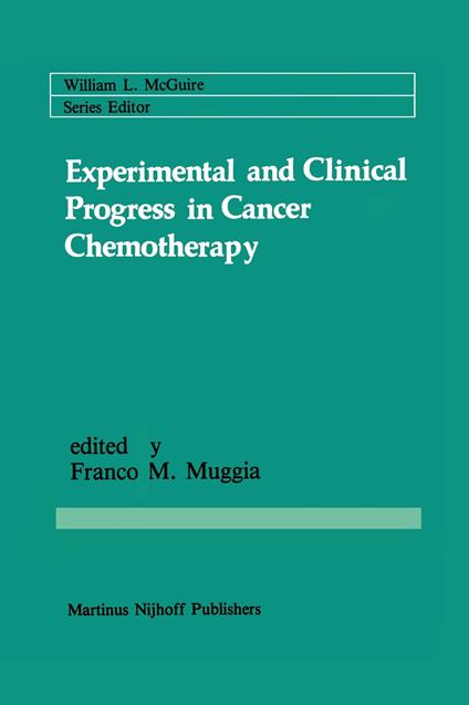 Experimental and Clinical Progress in Cancer Chemotherapy