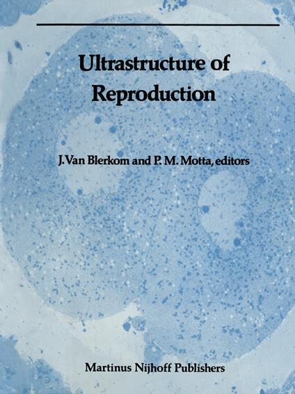 Ultrastructure of Reproduction