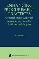 Enhancing Procurement Practices: Comprehensive Approach to Acquiring Complex Facilities and Projects