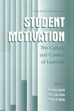 Student Motivation: The Culture and Context of Learning