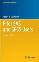 R for SAS and SPSS Users