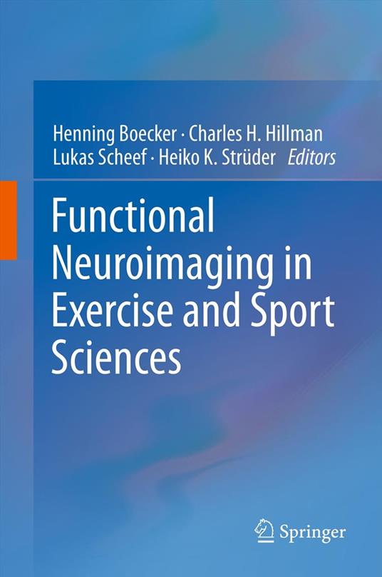 Functional Neuroimaging in Exercise and Sport Sciences