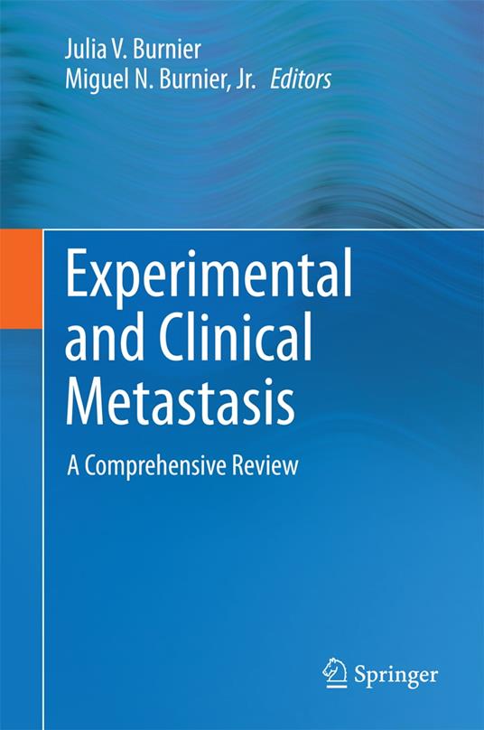 Experimental and Clinical Metastasis