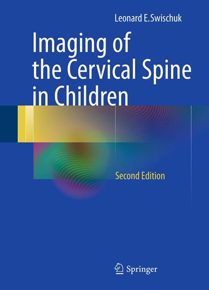 Imaging of the Cervical Spine in Children