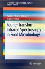 Fourier Transform Infrared Spectroscopy in Food Microbiology