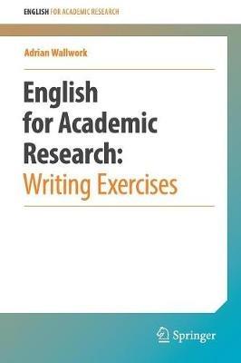 English for Academic Research: Writing Exercises - Adrian Wallwork - cover