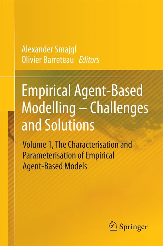 Empirical Agent-Based Modelling - Challenges and Solutions