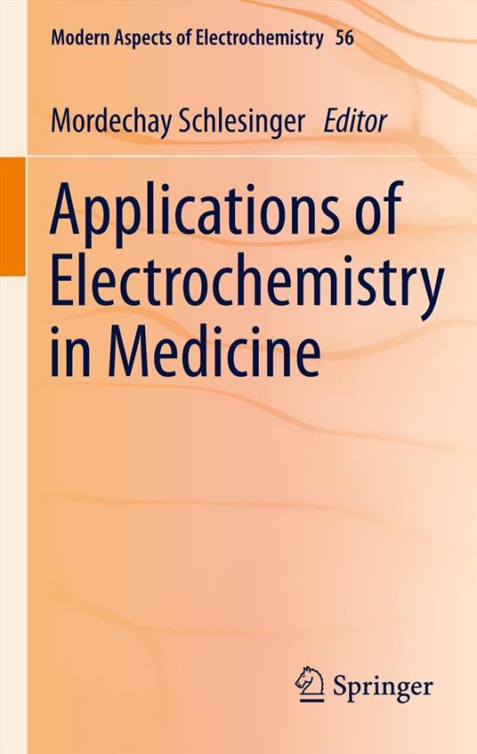 Applications of Electrochemistry in Medicine