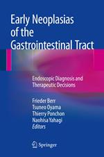 Early Neoplasias of the Gastrointestinal Tract