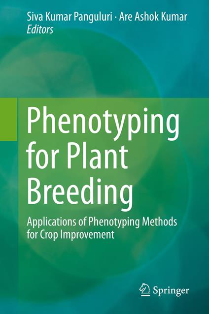 Phenotyping for Plant Breeding