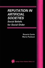 Reputation in Artificial Societies