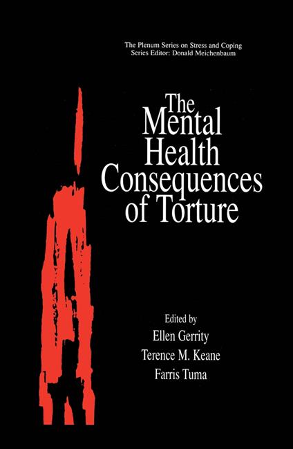 The Mental Health Consequences of Torture