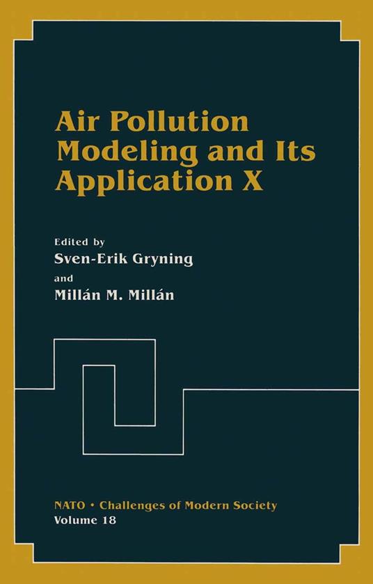 Air Pollution Modeling and Its Application X