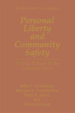 Personal Liberty and Community Safety