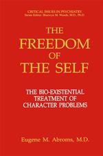 The Freedom of the Self