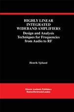 Highly Linear Integrated Wideband Amplifiers