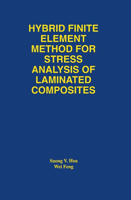 Hybrid Finite Element Method for Stress Analysis of Laminated Composites