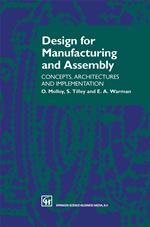 Design for Manufacturing and Assembly