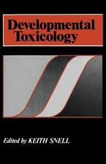 Developmental Toxicology