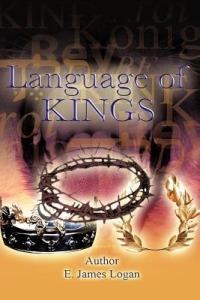 The Language of Kings - E James Logan - cover