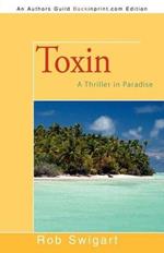 Toxin: A Thriller in Paradise