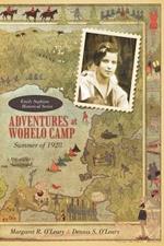 Adventures at Wohelo Camp: Summer of 1928