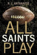 All Saints Play