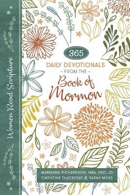 Women Read Scripture: 365 Daily Devotionals from the Book of Mormon - Marianna Richardson,Christine Thackeray,Sarah Moss - cover