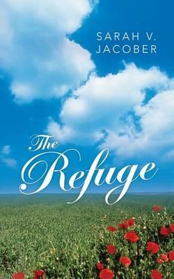 The Refuge - Sarah V Jacober - cover