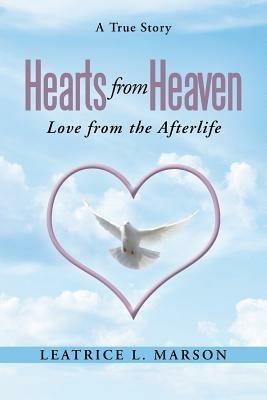 Hearts from Heaven: Love from the Afterlife - Leatrice L Marson - cover