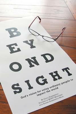 Beyond Sight: God's Vision for Using Ordinary People to Impact the World - Gayle Sommerfeld - cover