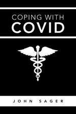 Coping with Covid