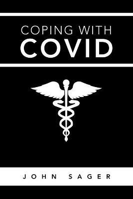 Coping with Covid - John Sager - cover