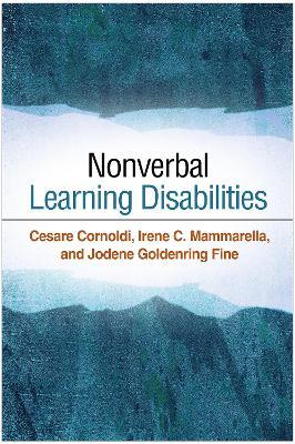 Nonverbal Learning Disabilities - Cesare Cornoldi,Irene C. Mammarella,Jodene Goldenring Fine - cover