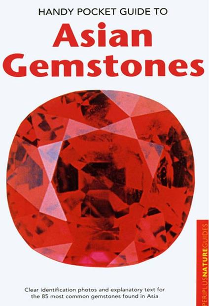 Handy Pocket Guide to Asian Gemstones