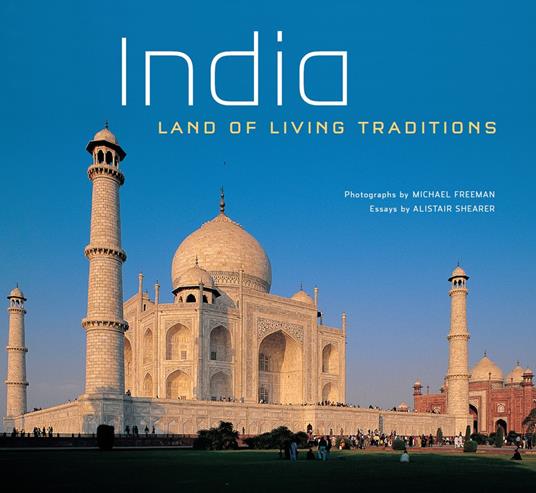 India: Land of Living Traditions