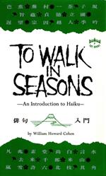 To Walk in Seasons