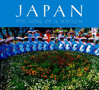 Japan: The Soul of a Nation