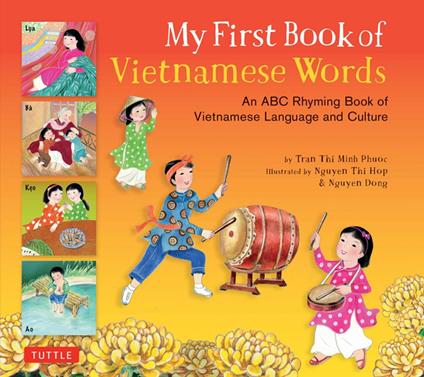 My First Book of Vietnamese Words - Phuoc Thi Minh Tran,Dong Nguyen,Hop Thi Nguyen - ebook