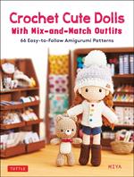 Crochet Cute Dolls with Mix-and-Match Outfits