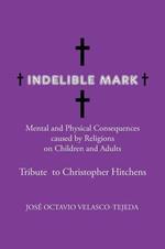 Indelible Mark