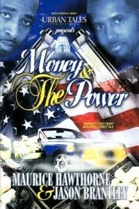 Money & The Power - Maurice Hawthorne,Jason D. Brantley - cover