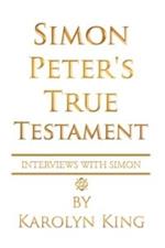 Simon Peter's True Testament